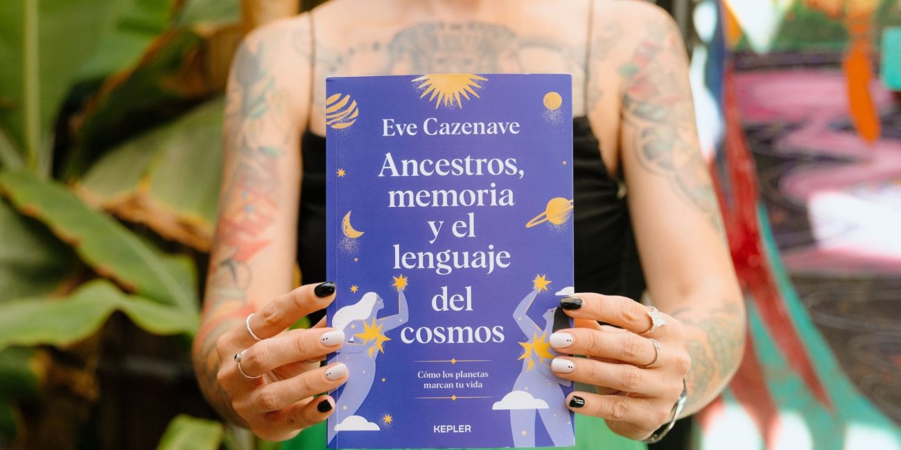 Ancestros, Memoria y el Lenguaje del Cosmos Eve Cazenave